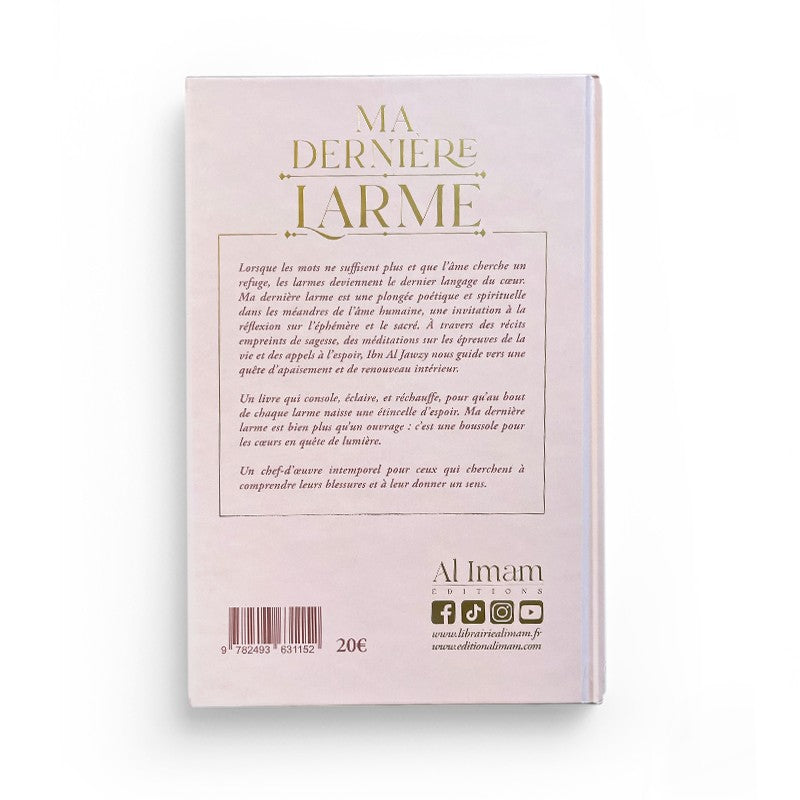 Ma dernière larme - Ibn Al Jawzi - éditions al imam AL FIL MAKTABA