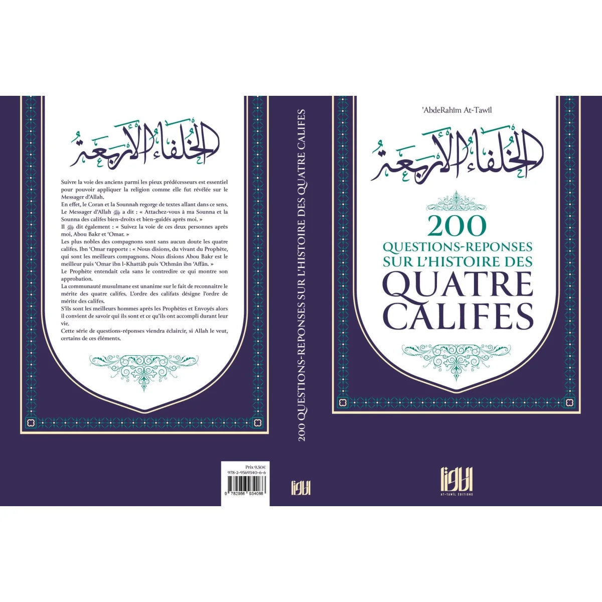 200 Questions Réponses sur l’histoire des quatre califes - at-Tawil AL FIL MAKTABA