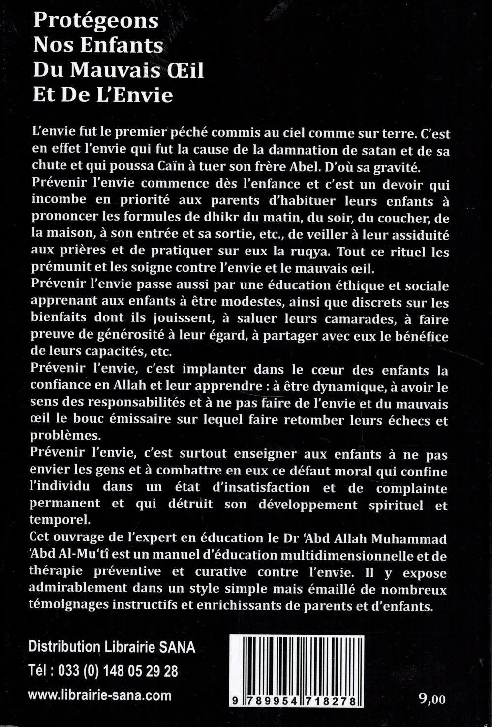 Protégeons nos enfants de l'envie et du mauvais œil - Dr AbdAllah Abd Al-mu'ti - Al Madina