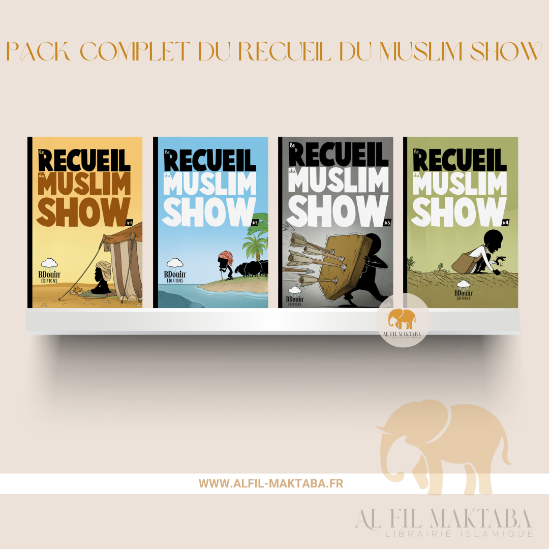 Pack Recueil MuslimShow (4 livres) AL FIL MAKTABA