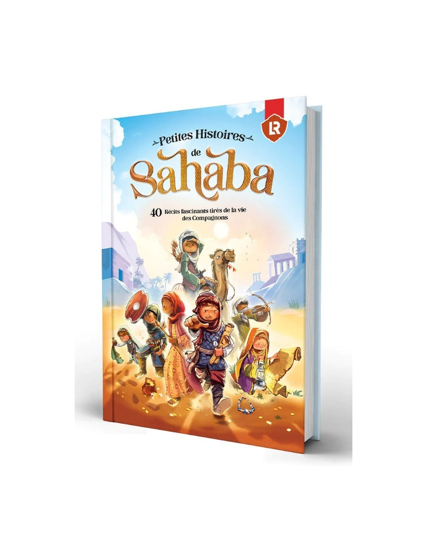 Petites histoires de sahaba - Learning Root AL FIL MAKTABA