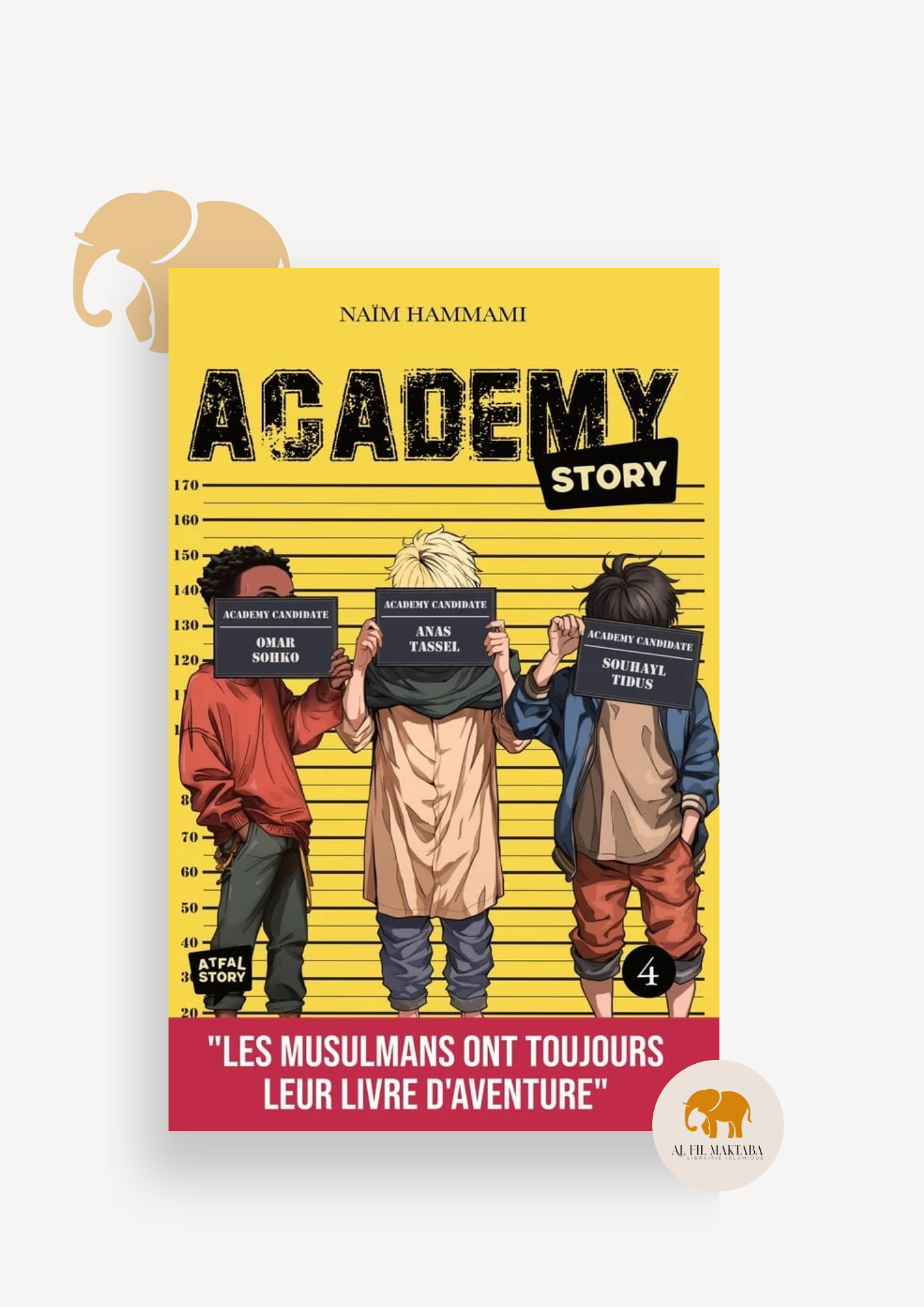 Academy Story - tome 4 - Naïm Hammami