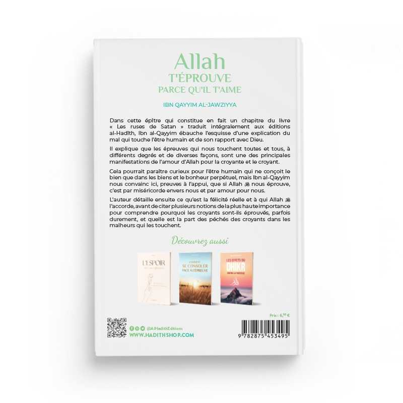 Allah t'éprouve parce qu'il t'aime - ibn Qayyim al-Jawziyya - al-hadîth AL FIL MAKTABA