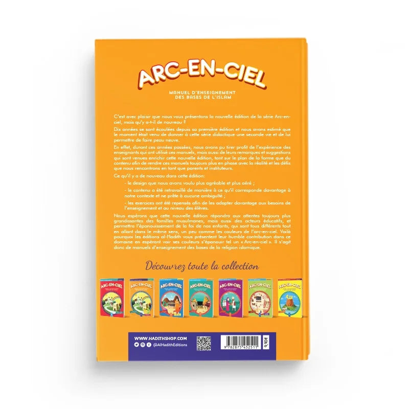 Arc-en-ciel - Manuel d'enseignement des bases de l'islam - Volume 2 - al Hadith