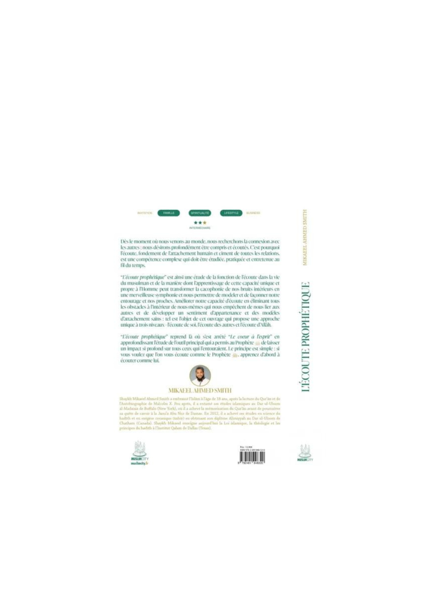 L’écoute prophétique – Comment elle peut nous transformer et changer le monde autour de nous – Mikaeel Ahmed Smith