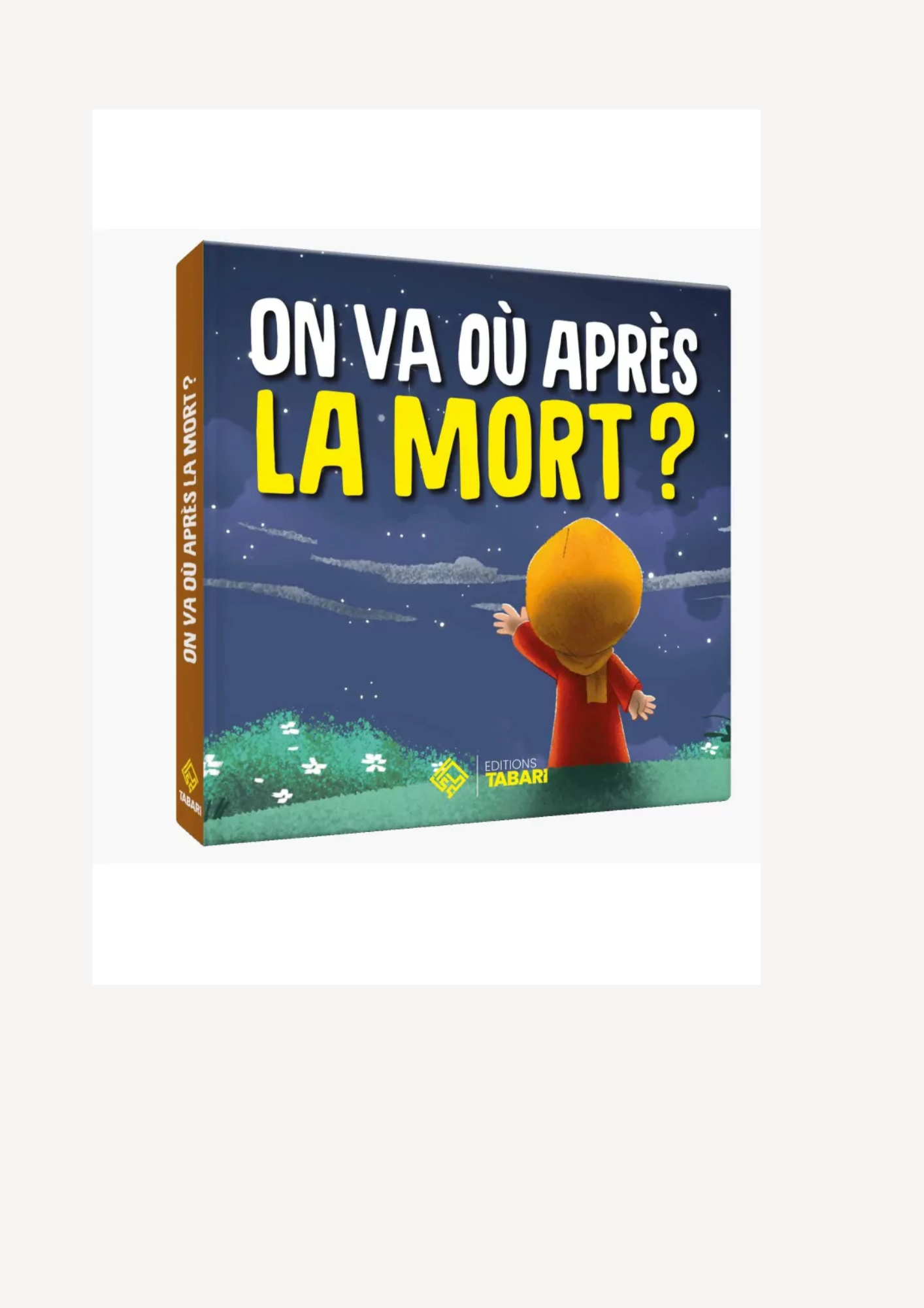On va où après la mort - éditions Tabari AL FIL MAKTABA