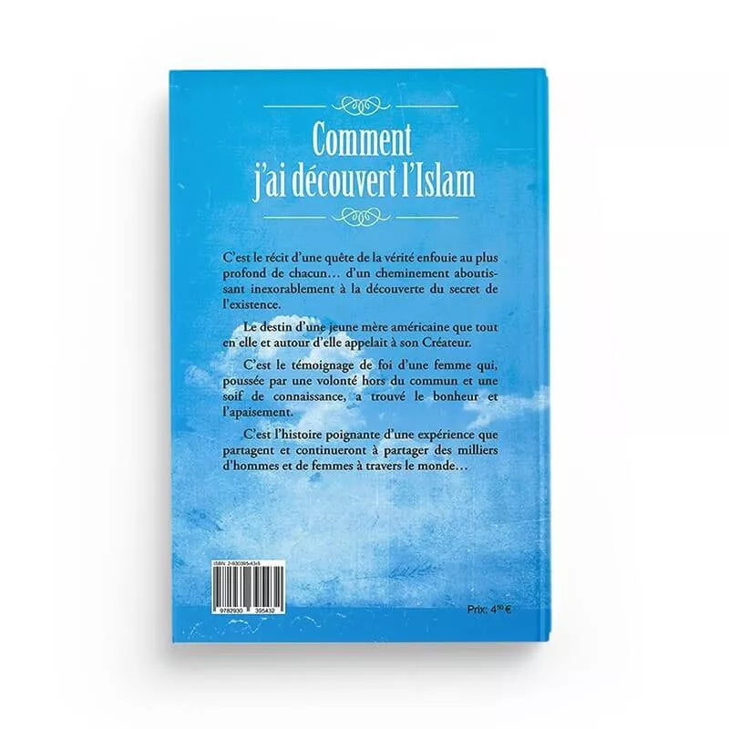Comment j'ai découvert l'islam - Emilie Bramlet - al-Hadith AL FIL MAKTABA