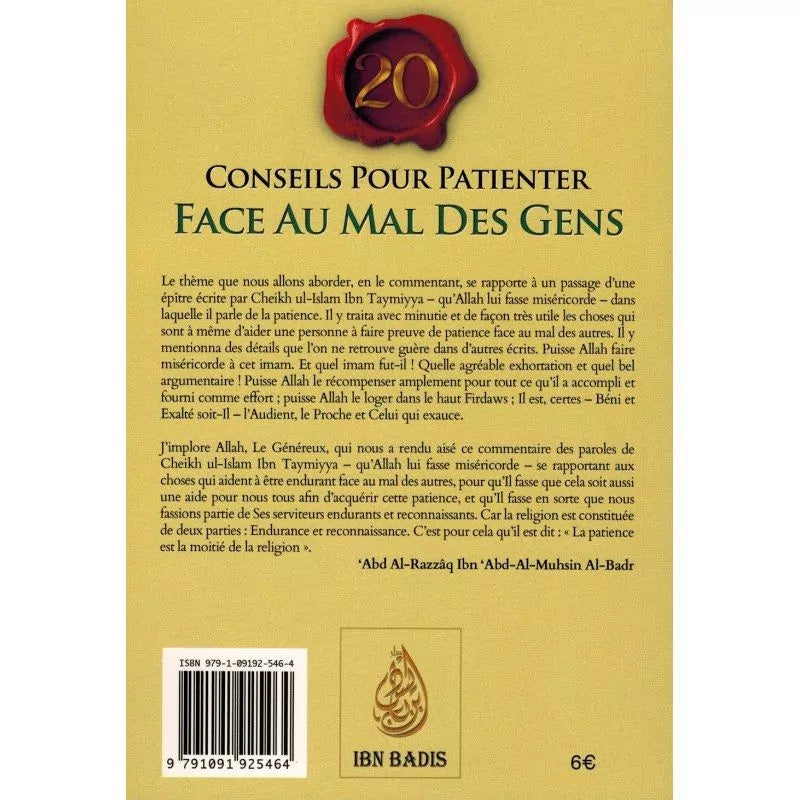20 Conseils pour patienter face au mal des Gens - Ibn Taymiyya - Commentaire Abd Ar-Razzâq Al-Badr - Ibn Badis