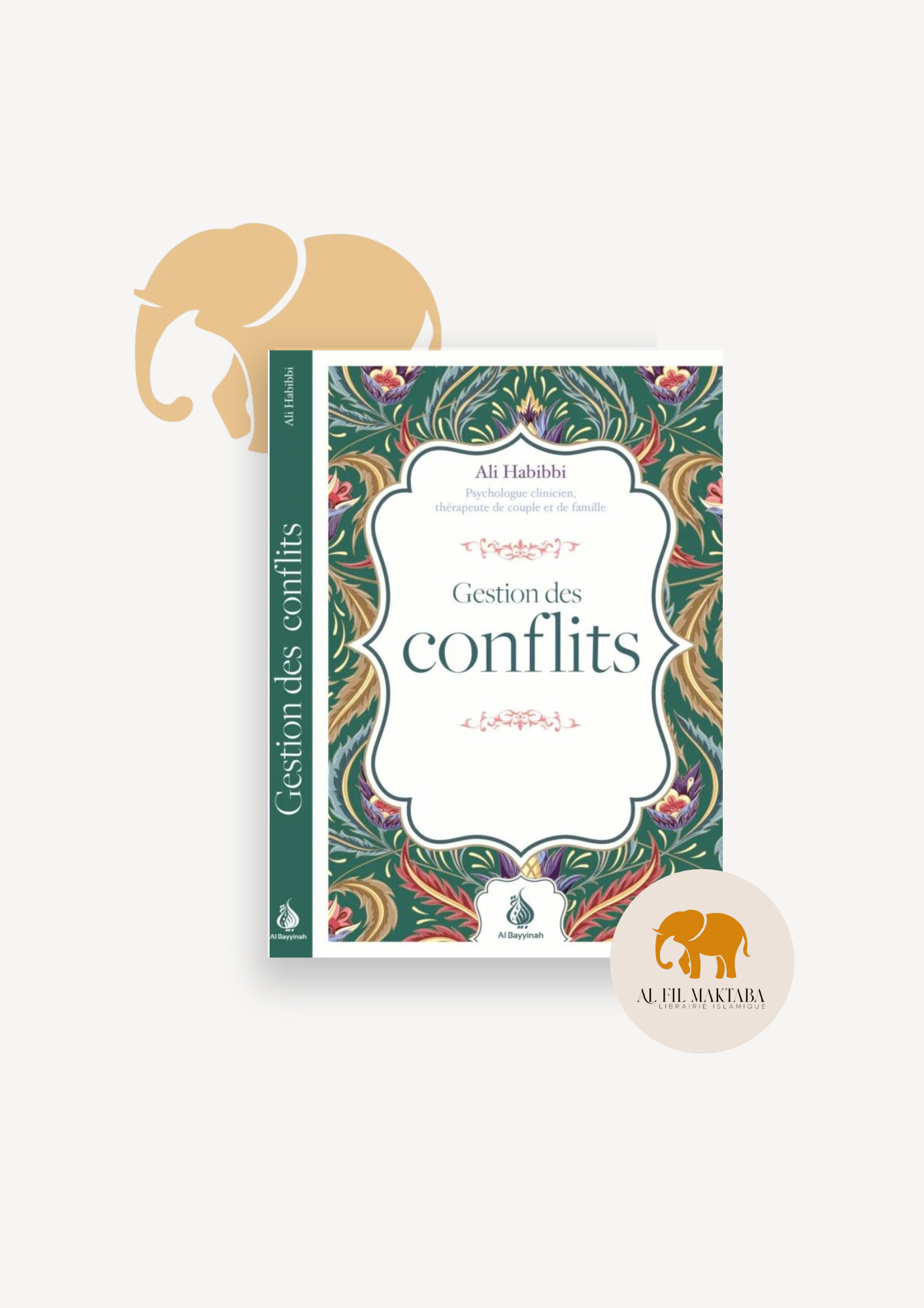 Gestion des conflits - Ali Habibbi - Al Bayyinah