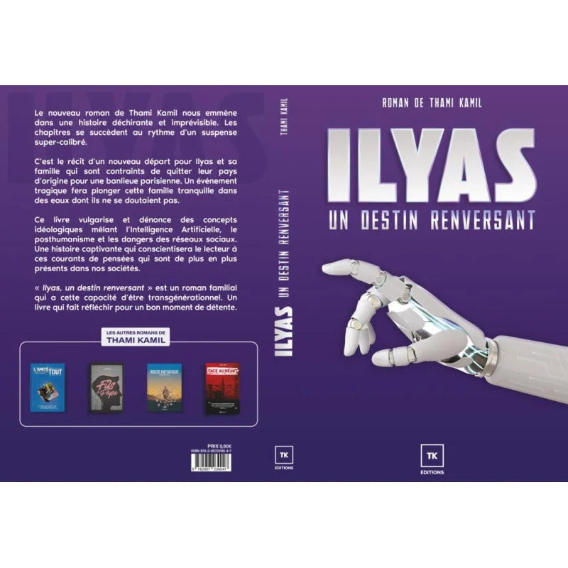 Ilyas : un destin renversant - roman de Thami Kamil AL FIL MAKTABA