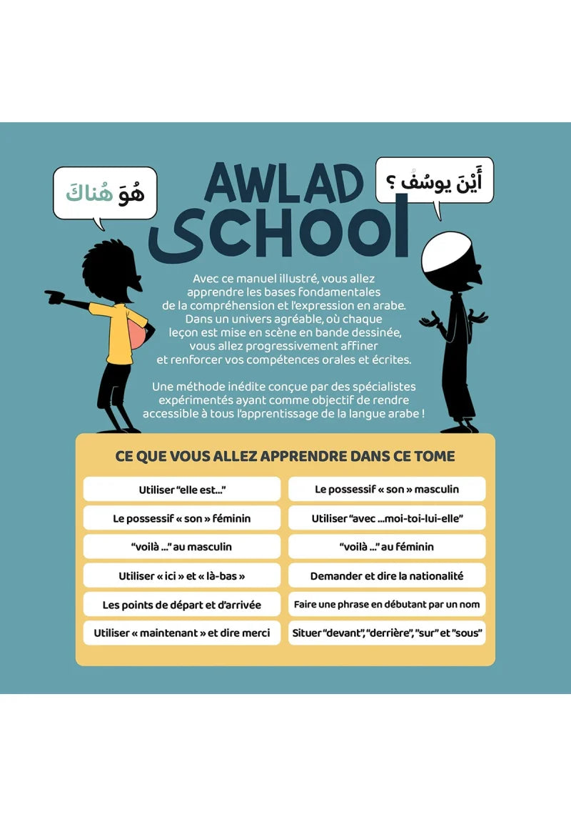 J'apprends à m'exprimer en langue arabe avec Awlad school, sous forme de dialogue (vol 2)