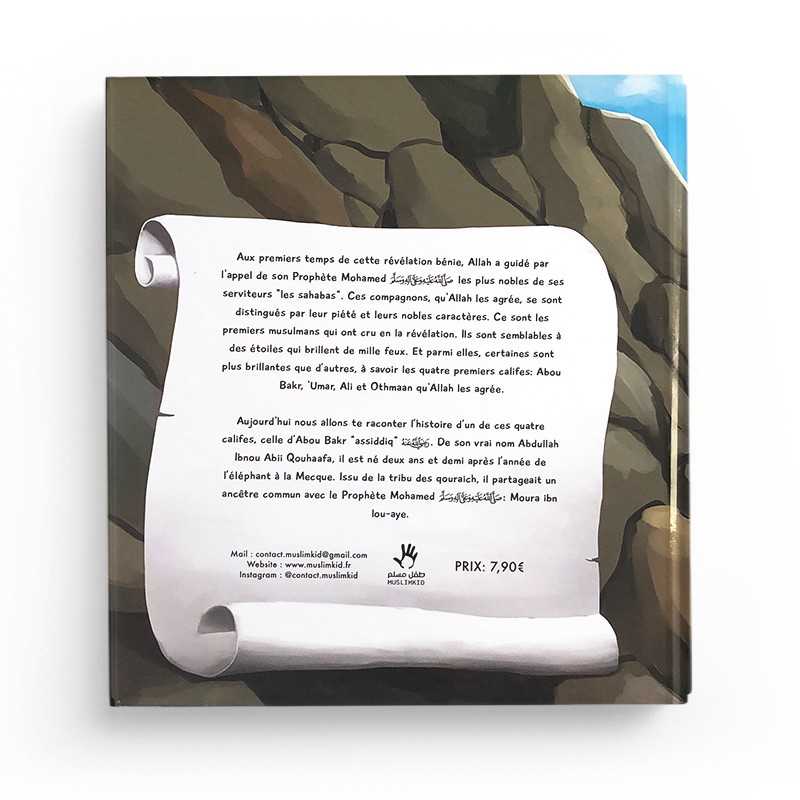 L'histoire d'Abou Bakr de 7 à 12 ans - Muslimkid
