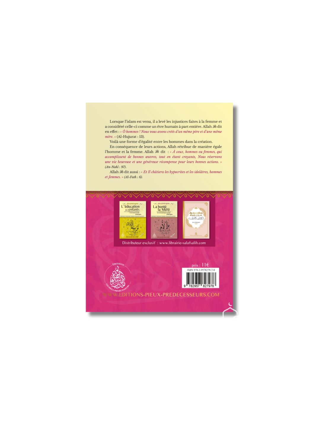 L’islam honore la femme – Cheikh Raslan - Editions Pieux Prédécesseurs AL FIL MAKTABA