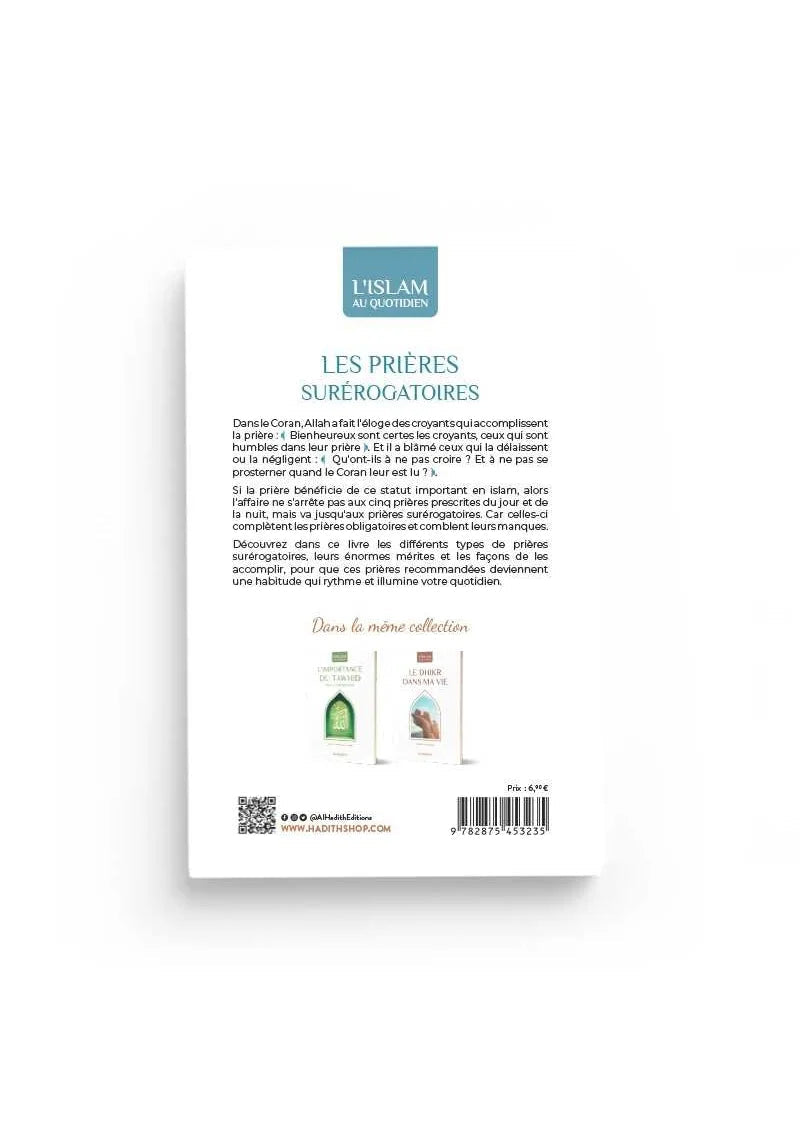 La prière surérogatoire - un art de vivre - Abd al-Hasib Sanad 'Atiyya - al-Hadith AL FIL MAKTABA