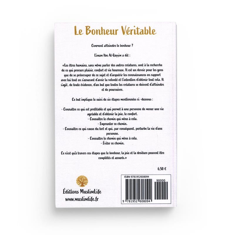 Le bonheur véritable - Muslimlife
