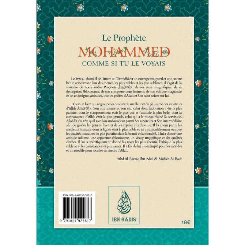Le Prophète Mohammed comme si tu le voyais - Abu Isâ Mohammed at-Tirmidhî - ibn Badis