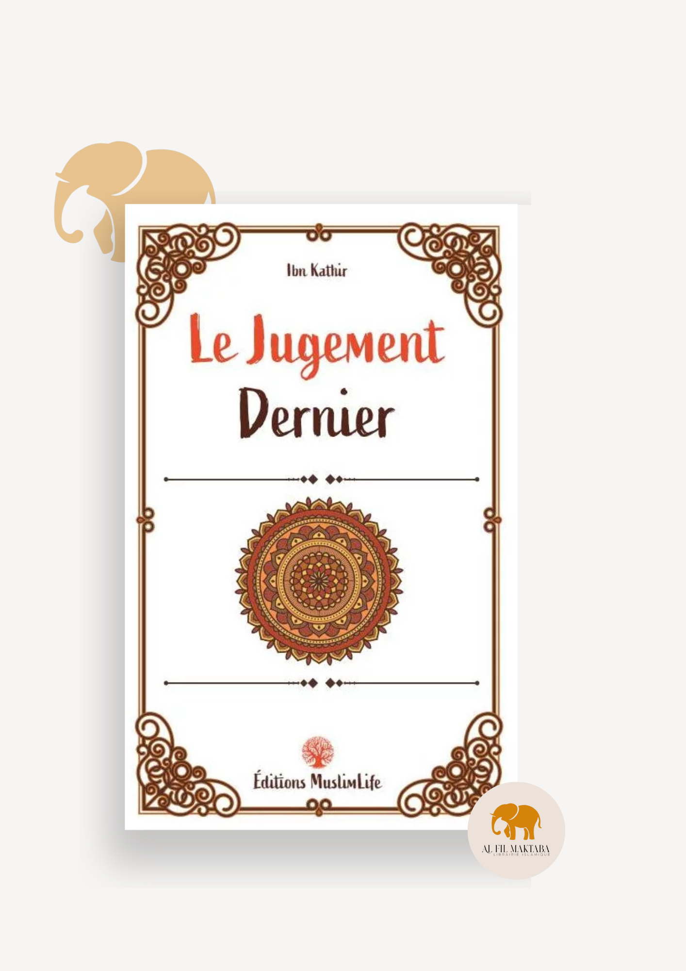 Le Jugement Dernier - Ibn Kathir - MuslimLife
