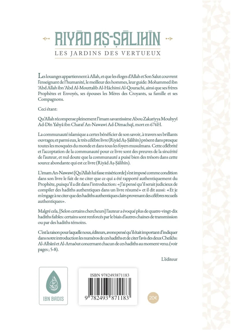 Riyâd As-Sâlihîn : les jardins des vertueux - Imam An-Nawawi - Ibn Badis
