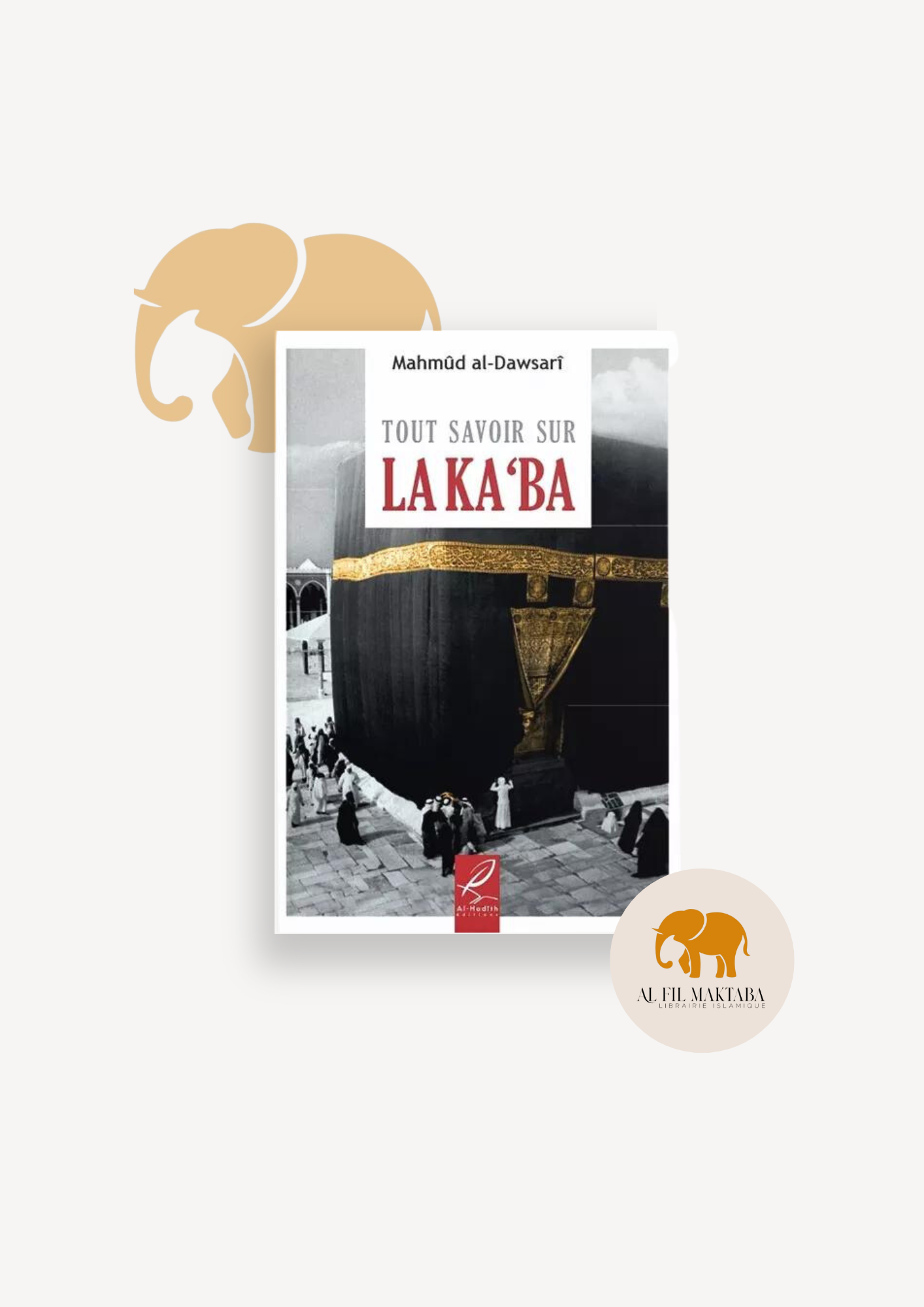 Tout savoir sur la Ka'ba - Mahmud al Dawsari - al-Hadith