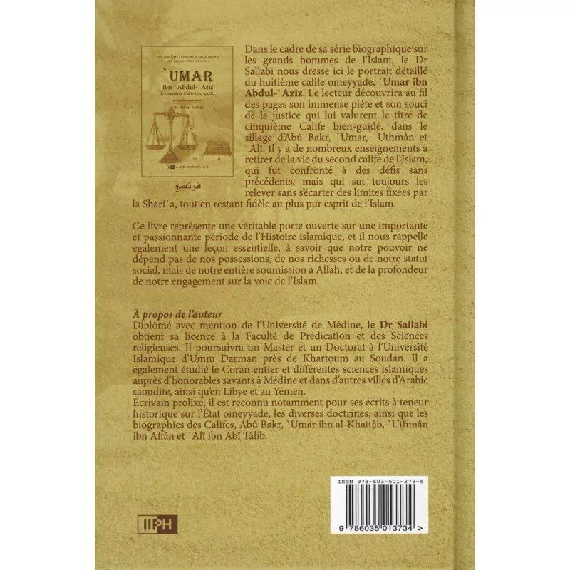 'Umar Ibn 'Abdul-'Azîz - Sa personnalité et son époque - Les Califes Bien Guidés - Dr. Ali M. Sallabi - IIPH