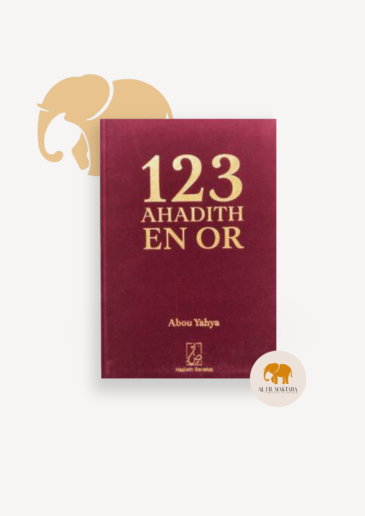 123 hadith en or - HADIETH BENELUX AL FIL MAKTABA