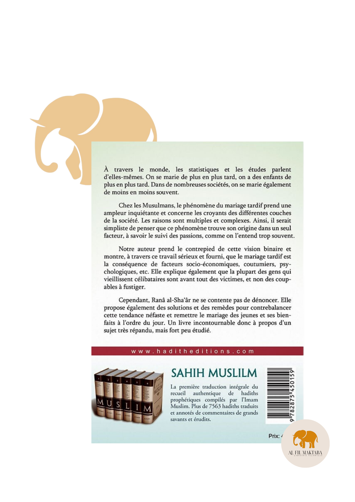 Le mariage tardif - problèmes et solutions - Rana al Sha'ar AL FIL MAKTABA