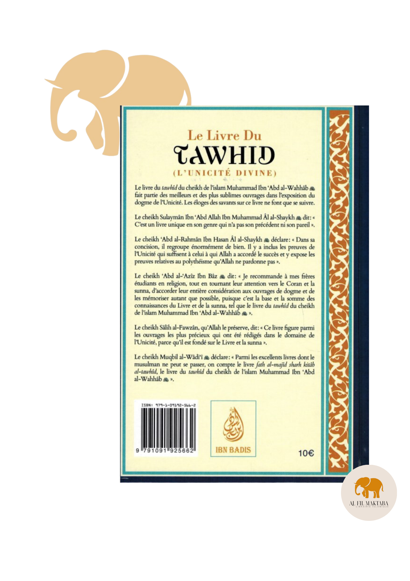 Le livre du Tawhid (Unicité) - Kitab At-Tawhid - Muhammad Ibn Abd Al-Wahhab - Commentaire Al-Arnâ'out - Ibn Badis