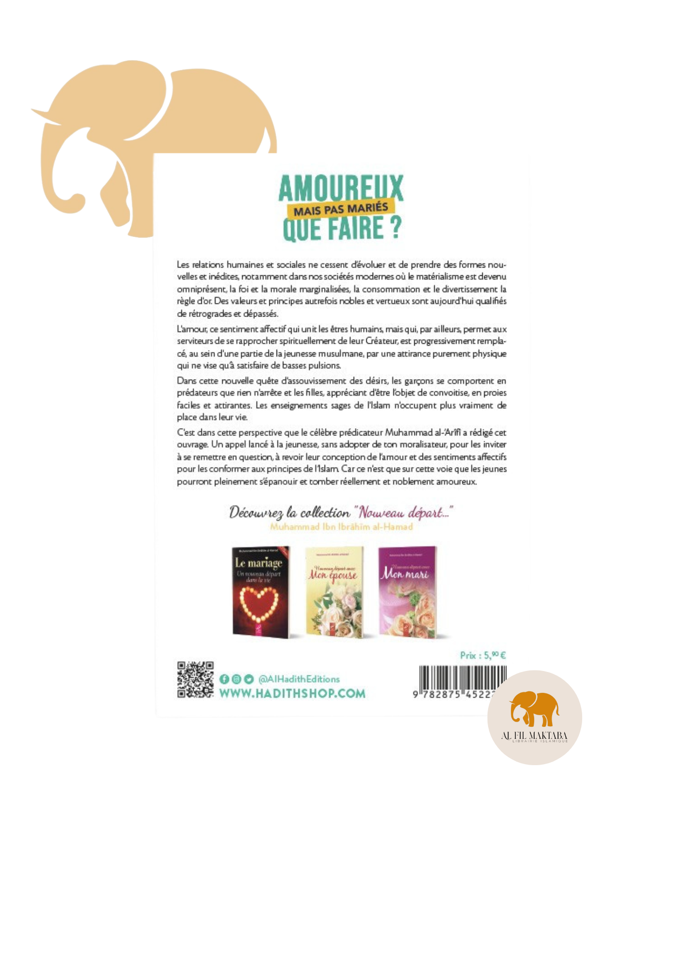 Amoureux mais pas mariés que faire? - Editions Al hadith AL FIL MAKTABA