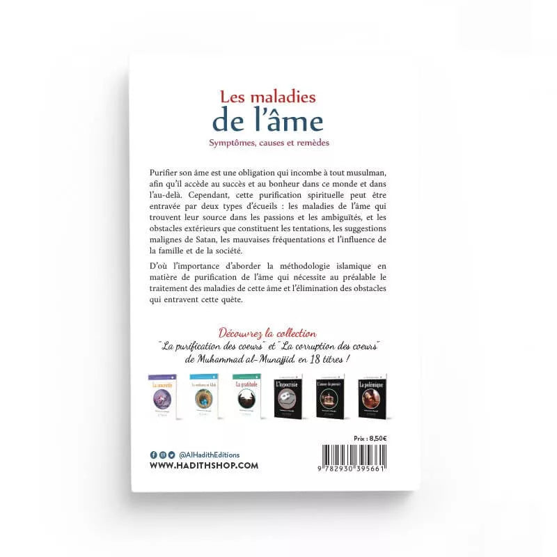 Les maladies de l'âme - Symptômes, causes et remèdes - Anas Karzûn - Al-Hadîth AL FIL MAKTABA