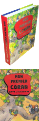 Mon premier Coran - Livre d'histoires - Couverture cartonnée - Orientica