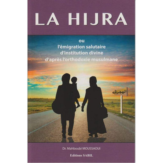 La Hijra, de Mahboubi Moussaoui - Sabil Editions Al Fil Maktaba
