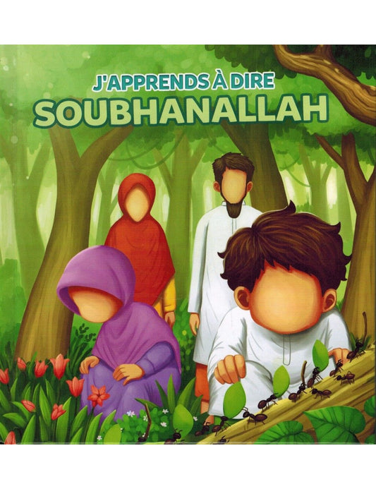 J'apprends à dire SoubhanaLlah AL FIL MAKTABA