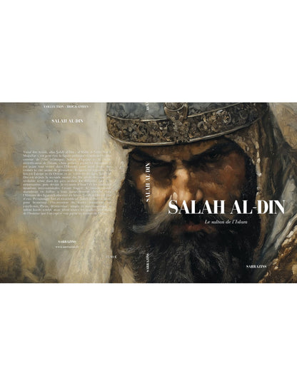 Salah al-Din - le sultan des musulmans - Sarrazins