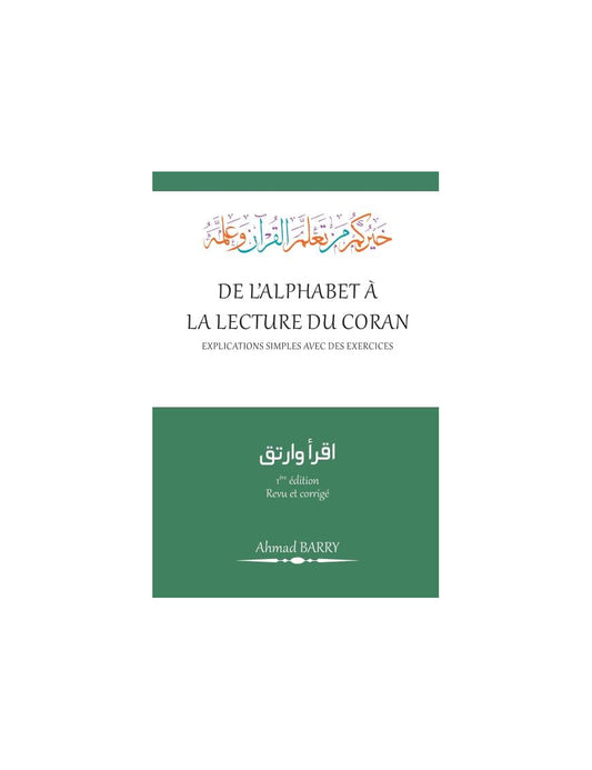 De l'alphabet à la lecture du Coran - Ahmad Barry Al Fil Maktaba