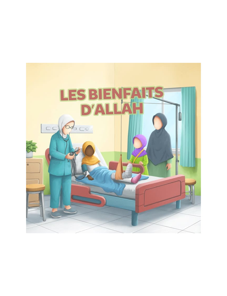 Les bienfaits d'Allah - Amana Al Fil Maktaba