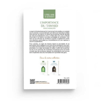 L'importance du Tawhid dans l'adoration - al Abbad - al Hadith Al Fil Maktaba