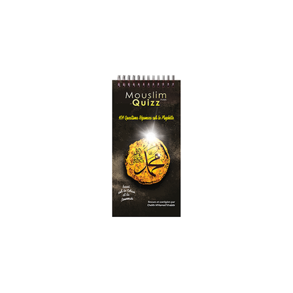 101 questions-réponses sur le Prophète (SAW) - Mouslim Quizz Pocket AL FIL MAKTABA