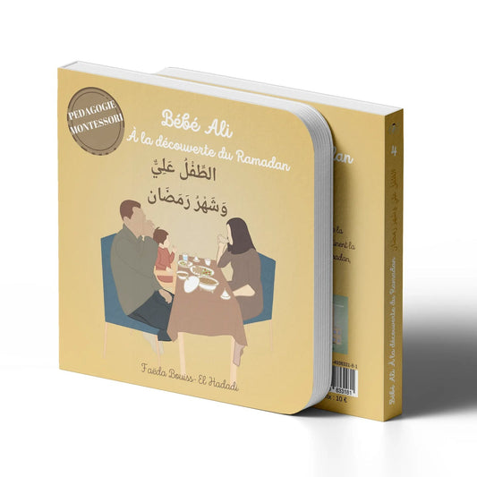 Bébé Ali à la découverte du Ramadan - Pédagogie Montéssori - Tome 4 AL FIL MAKTABA