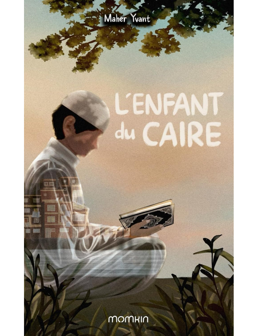 L'enfant du Caire - Maher Yvant - Momkin Al Fil Maktaba