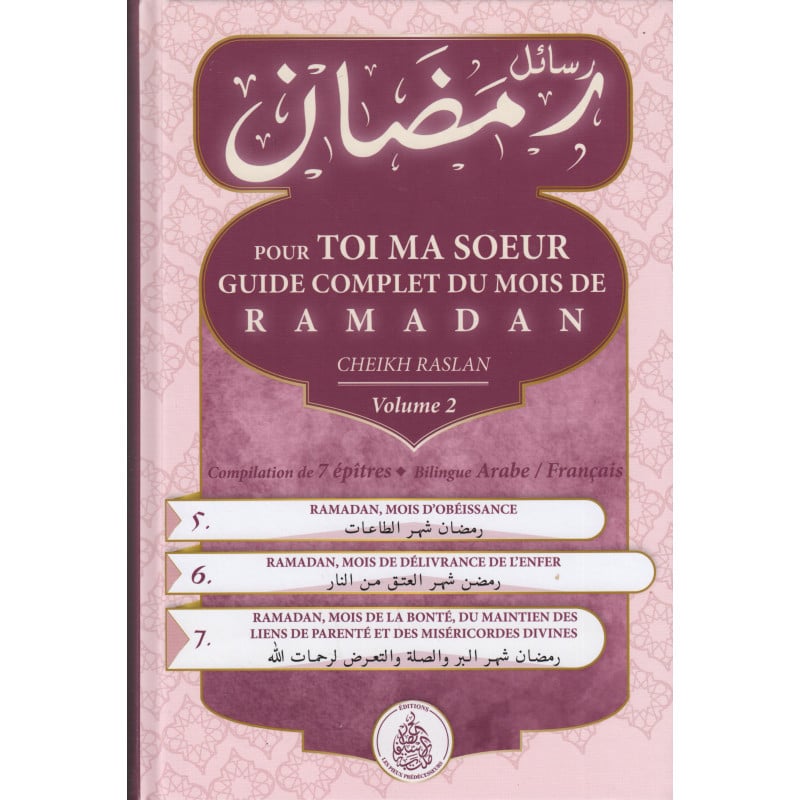 Pour toi ma soeur : Guide complet du mois de Ramadan volume 1 – Cheikh Raslan Al Fil Maktaba
