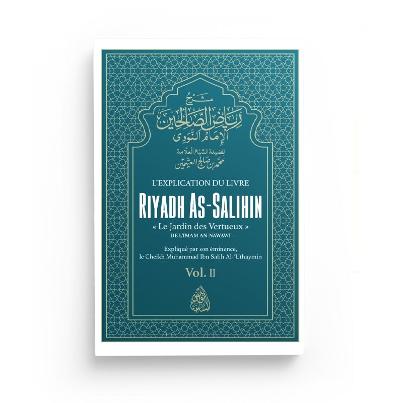 Explication Riyadh As-Salihin Vol.2 – Cheikh Al-‘Uthaymin Al Fil Maktaba