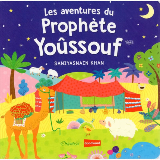 Les aventures du Prophète Yoûssouf (livre avec pages cartonnées) - Orientica AL FIL MAKTABA