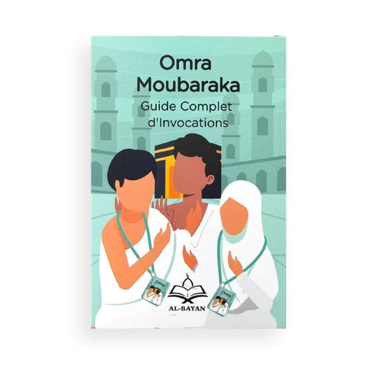 Guide complet d’invocations : Omra moubarak à - Al Bayan Al Fil Maktaba