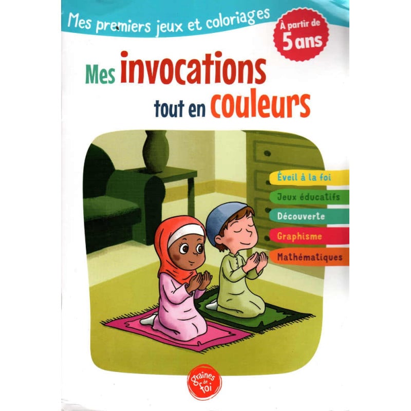 Mes invocations tout en couleurs – Mes premiers jeux et coloriages (à partir de 5 ans) Al Fil Maktaba