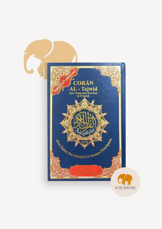 Coran complet At-Tajwîd - Arabe - Français et Phonétique - Format 17x24 cm - Dar Al Maarifa AL FIL MAKTABA