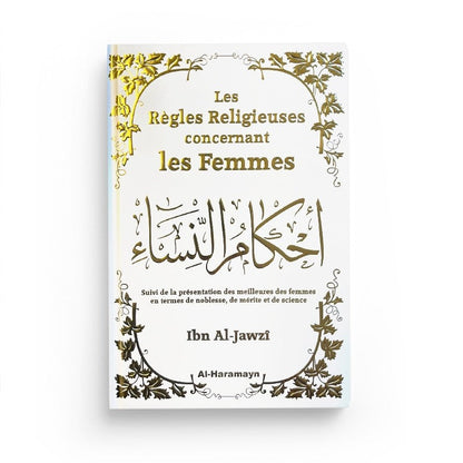 Les Règles Religieuses concernant les Femmes - Edition Al Haramayn Al Fil Maktaba