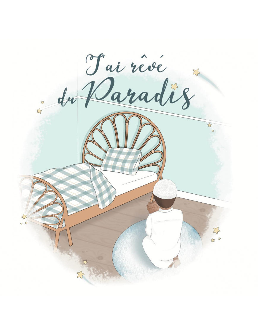 J'ai rêvé du Paradis - Maktabatii Al Fil Maktaba
