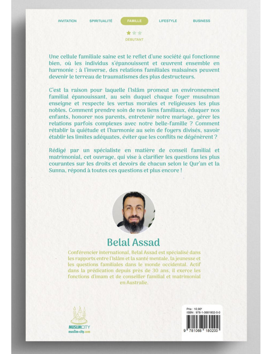 Home sweet home - bâtir une famille musulmane harmonieuse - Belal Assad - MuslimCity