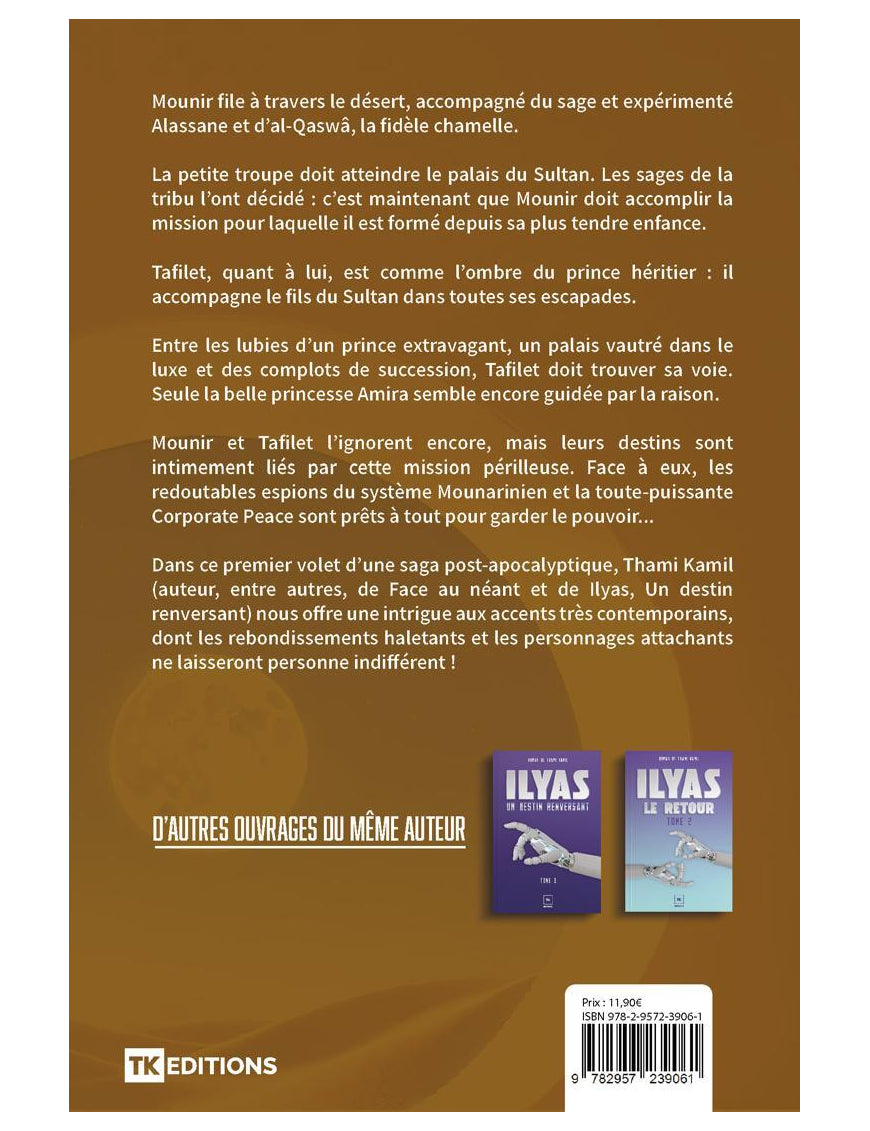 L'élu des sables - tome 1 - Thami Kamil - TK édition Al Fil Maktaba