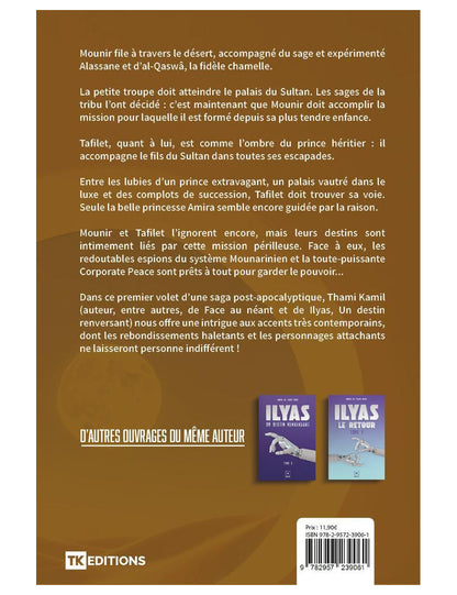L'élu des sables - tome 1 - Thami Kamil - TK édition Al Fil Maktaba